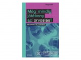 SOLAR LIBRO Julian Sheather - Még mindig jótékony az orvoslás?