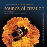 Sounds of creation - A teremtés hangjai - Védikus mantrazene - CD