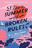 Sourcebooks K. L. Walther: The Summer of Broken Rules - könyv