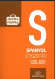 Spanyol útiszótár (spanyol-magyar, magyar-spanyol) *