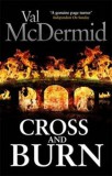 Sphere Val McDermid: Cross and Burn - könyv