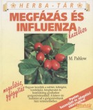Springer Megfázás és influenza kezelése