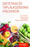 SpringMed Kft. Boros Szilvia (szerk.) - Antal Emese (szerk.) - Raposa László Bence (szerk.): Dietetikai és táplálkozástani kislexikon - könyv