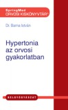 SpringMed Kft. Dr. Barna István: Hypertonia az orvosi gyakorlatban - könyv