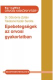 SpringMed Kft. Dr. Döbrönte Zoltán - Takátsné Kádár Sarolta: Epebetegségek és diéta  2. - könyv