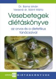SpringMed Kiadó Dr. Barna István, Veresné Bálint Mária: Vesebetegek diétáskönyve - könyv