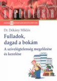 SpringMed Kiadó Dr. Dékány Miklós: Fulladok, dagad a bokám - A szívelégtelenség megelőzése és kezelése - könyv