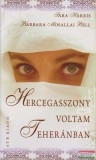 STB Kiadó Sara Harris, Barbara Mosallai Bell - Hercegasszony voltam Teheránban