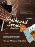 STC Music Lynda Huang, Scott Su: Fretboard Secret Handbook (2nd Edition) - könyv