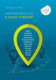 Stilianos Kft. Varga Vivien: Hogyan indulj el a saját utadon? - könyv