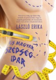 Studium Plusz Könyvkiadó László Erika: Kis magyar szépségipar - könyv