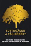 Suttogások a fák között