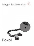 SYLLABUX Magyar László András: Pokol - 2 megállós történet - könyv