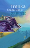 SYLLABUX Trenka Csaba Gábor: Szaurusztánc - könyv
