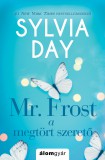 Sylvia Day Mr. Frost - A megtört szerető