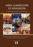 Szaktudás Kiadó Ház Rt. Haygood, Will: Híres cukrászdák és kávéházak - könyv