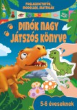 Szalay Könyvek Borzák Tibor: Dinók nagy játszós könyve - könyv