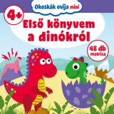 Szalay Könyvek Takács Viktória: Okoskák ovija mini - Első könyvem a dinókról - könyv