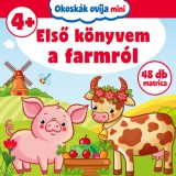 Szalay Könyvek Takács Viktória: Okoskák ovija mini - Első könyvem a farmról - könyv