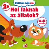 Szalay Könyvek Takács Viktória: Okoskák ovija mini - Hol laknak az állatok? - könyv