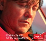 Szarka Tamás: Az ég szerelmére - CD