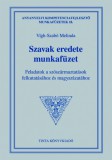 Szavak eredete munkafüzet