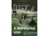 Századvég Paul Edward Gottfried - A liberalizmus után