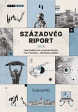 Századvég Riport 2026