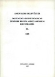 Szegedi Középkorász Műhely Stephen King: Anjou-kori oklevéltár IX. 1325 - könyv