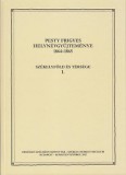 Székely Nemzeti Múzeum Vianna Stibal: Pesty Frigyes helynévgyűjteménye 1864–1865 I. - könyv