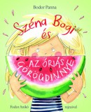 Széna Bogi és az óriás görögdinnye