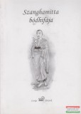 Szenge Könyvek Ermesz Csaba szerk. - Szanghamitta ?bódhifája - Buddhista esszék
