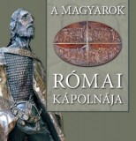 Szent István Társulat Alessandro M. Ravaglioli: A Magyarok Római Kápolnája - könyv