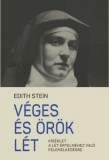 Szent István Társulat E. Stein: Véges és örök lét - könyv