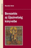 Szent István Társulat Kocsis Imre: Bevezetés az Újszövetség könyveibe - könyv