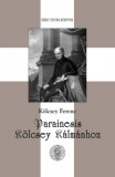 Szent István Társulat Kölcsey Ferenc: Parainesis Kölcsey Kálmánhoz - könyv