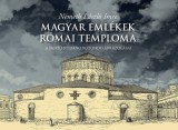 Szent István Társulat Németh László Imre: Magyar emlékek római temploma - könyv