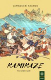 Szenzár Kamikaze - Az isteni szél