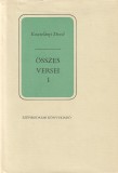 Szépirodalmi Kosztolányi Dezső összes versei I-II.