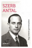 Szépmíves Könyvek Szerb Antal: Nagy emberek gyermekcipőben - könyv