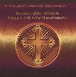 Szerencse, áldás, jókívánság - Válogatás a világ díszítő motívumaiból