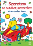 Szeretem az autókat, motorokat