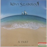 Szerzői kiadás Kövi Szabolcs: A part CD