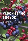Sziget Könyvkiadó Otmar Diez: Vadon termő bogyók - könyv