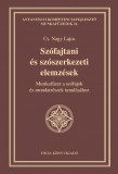 Szófajtani és szószerkezeti elemzések