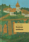 Szolnok Megyei Jogú Város Önkormányzata Százéves emlékeim