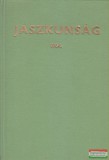 Szolnok megyei Néplap Kaposvári Gyula szerk. - Jászkunság 1964/1-4. - A Tudományos Ismeretterjesztő Társulat Szolnok Megyei Szervezetének folyóirata X. évfolyam