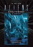 Szukits Kft. Sandy Schofield, Stephani Danelle Perry: A teljes Aliens-gyűjtemény 3. kötet - Díszkiadás - könyv