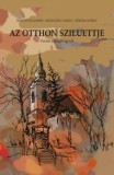 Szülőföld Könyvkiadó Kft. Bóditóth Elemér, Devecsery László, Pődör György: Az otthon sziluettje - könyv
