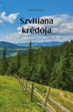 Szülőföld Könyvkiadó Kft. Doma Péter: Szvitlana krédója - könyv